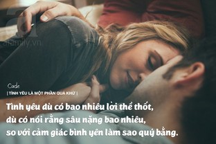 Tình yêu không thể so với cảm giác bình yên
