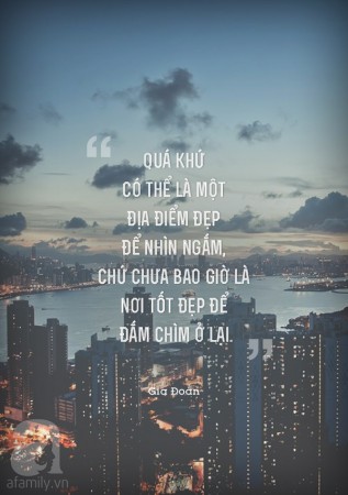 Với quá khứ, ta chỉ nên nhìn ngắm